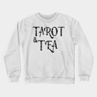 Tarot and tea Crewneck Sweatshirt